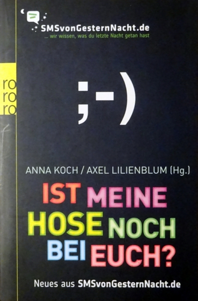 Ist meine Hose noch bei Euch? von Anna Koch